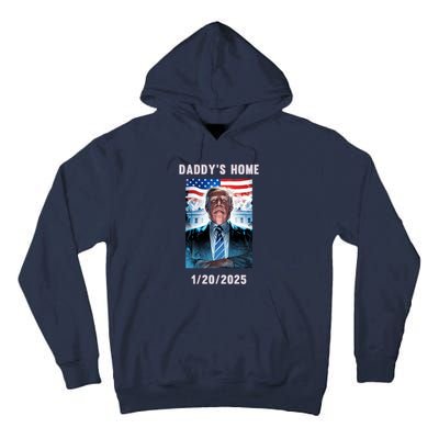 Donald Trump 2024 Daddys Home Tall Hoodie