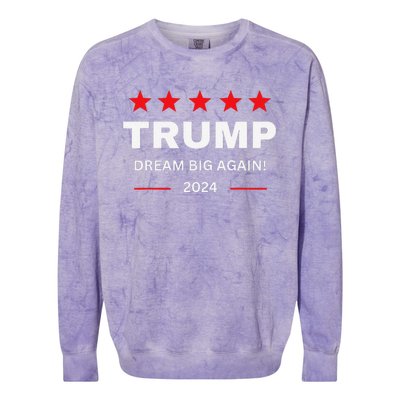 Donald Trump 2024 Dream Big Again Colorblast Crewneck Sweatshirt