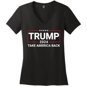 Donald Trump 2024 Take America Back Election The Return Women's V-Neck T-Shirt