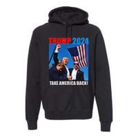 Donald Trump 2024 Take America Back American Flag Patriotic Premium Hoodie