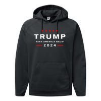 Donald Trump 2024 Take America Back Election The Return Performance Fleece Hoodie