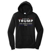 Donald Trump 2024 Take America Back Election The Return Women's Pullover Hoodie