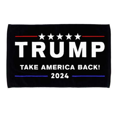 Donald Trump 2024 Take America Back Election The Return Microfiber Hand Towel