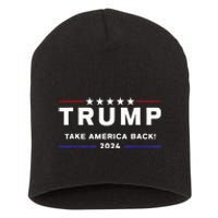 Donald Trump 2024 Take America Back Election The Return Short Acrylic Beanie