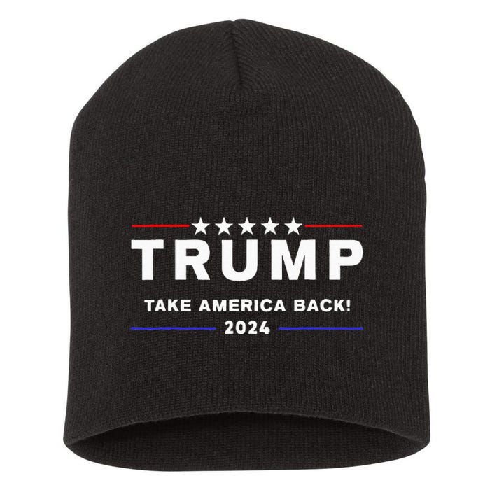 Donald Trump 2024 Take America Back Election The Return Short Acrylic Beanie