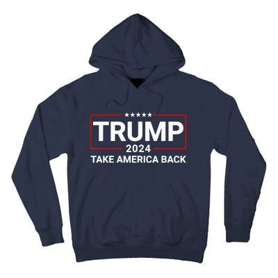 Donald Trump 2024 Take America Back Election Tall Hoodie