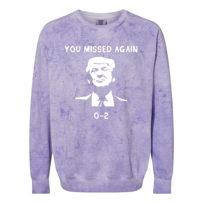 Donald Trump 2024 Missed Me Funny Conservative Colorblast Crewneck Sweatshirt