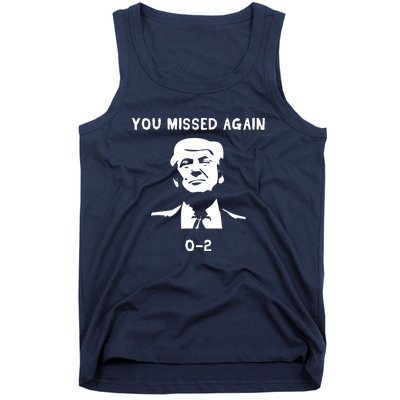 Donald Trump 2024 Missed Me Funny Conservative Tank Top