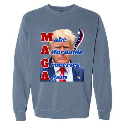 Donald Trump 2024 Election Make Affordable Groceries Again Garment-Dyed Sweatshirt