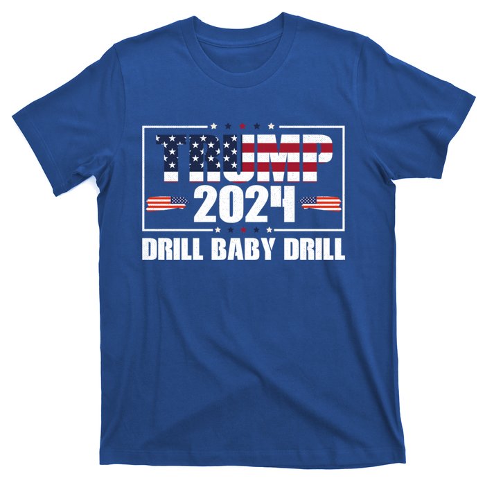 Donald Trump 2024 Drill Drill Cute Gift T-Shirt