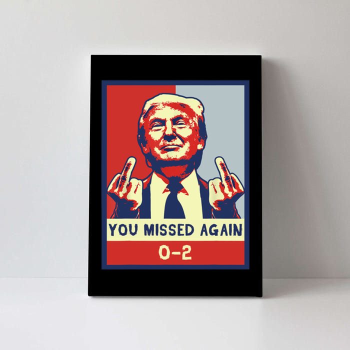 Donald Trump 2024 Missed Me Funny Conservative Canvas