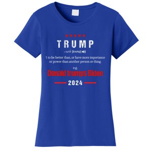 Donald Trump 2024 Election – Funny Sarcastic Us Election Gift Women's T-Shirt