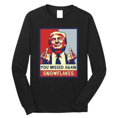 Donald Trump 2024 Missed Me Funny Conservative Long Sleeve Shirt