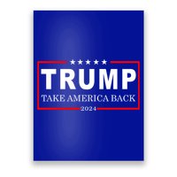 Donald Trump 2024 Take America Back USA United States Poster