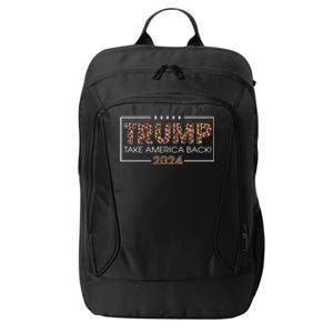 Donald Trump 2024 Gift Take America Back Leopard Print Gift Women City Backpack