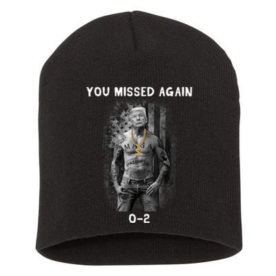 Donald Trump 2024 Missed Me Funny Conservative Short Acrylic Beanie