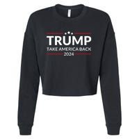 Donald Trump 2024 Take America Back USA United States Cropped Pullover Crew