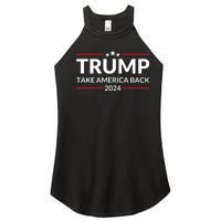 Donald Trump 2024 Take America Back USA United States Women’s Perfect Tri Rocker Tank