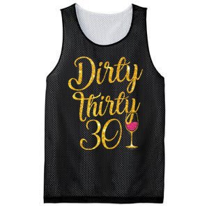 Dirty Thirty 30 Years Old 30th Birthday Party Gift Ideas Tank Top Mesh Reversible Basketball Jersey Tank