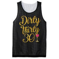 Dirty Thirty 30 Years Old 30th Birthday Party Gift Ideas Tank Top Mesh Reversible Basketball Jersey Tank