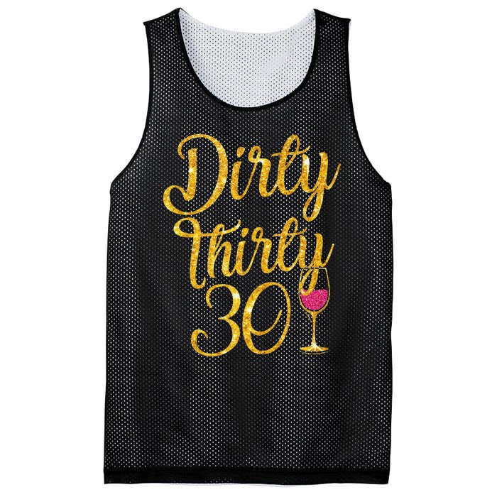 Dirty Thirty 30 Years Old 30th Birthday Party Gift Ideas Tank Top Mesh Reversible Basketball Jersey Tank