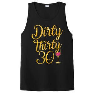 Dirty Thirty 30 Years Old 30th Birthday Party Gift Ideas Tank Top PosiCharge Competitor Tank