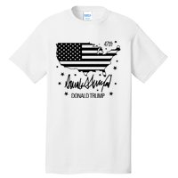 Donald Trump 47th President American Tall T-Shirt