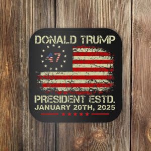 Donald Trump 47th President Inauguration 2025 Supporters Coaster