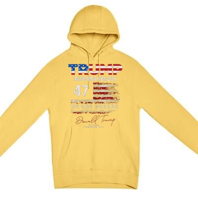 Donald Trump 47th President 2025 Inauguration Usa Patriotic Premium Pullover Hoodie