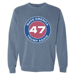 Distressed Trump 47 Republican Proud Conservative Garment-Dyed Sweatshirt