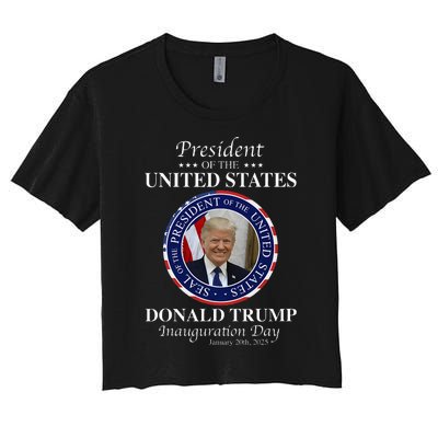 Donald Trump 47 President Inauguration Day 2025 Memorabilia Women's Crop Top Tee