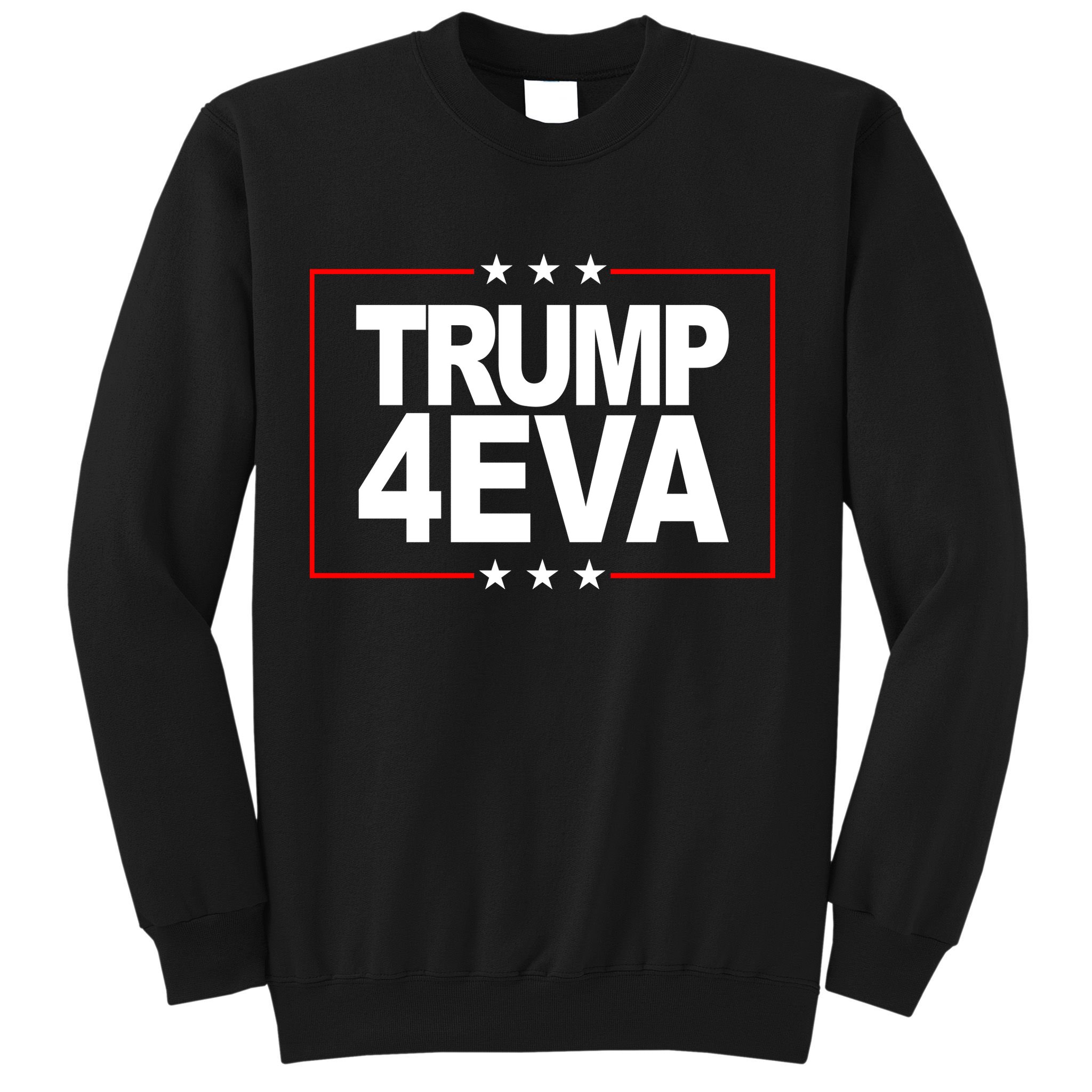 Donald Trump 4EVA 2028 Forever Sweatshirt