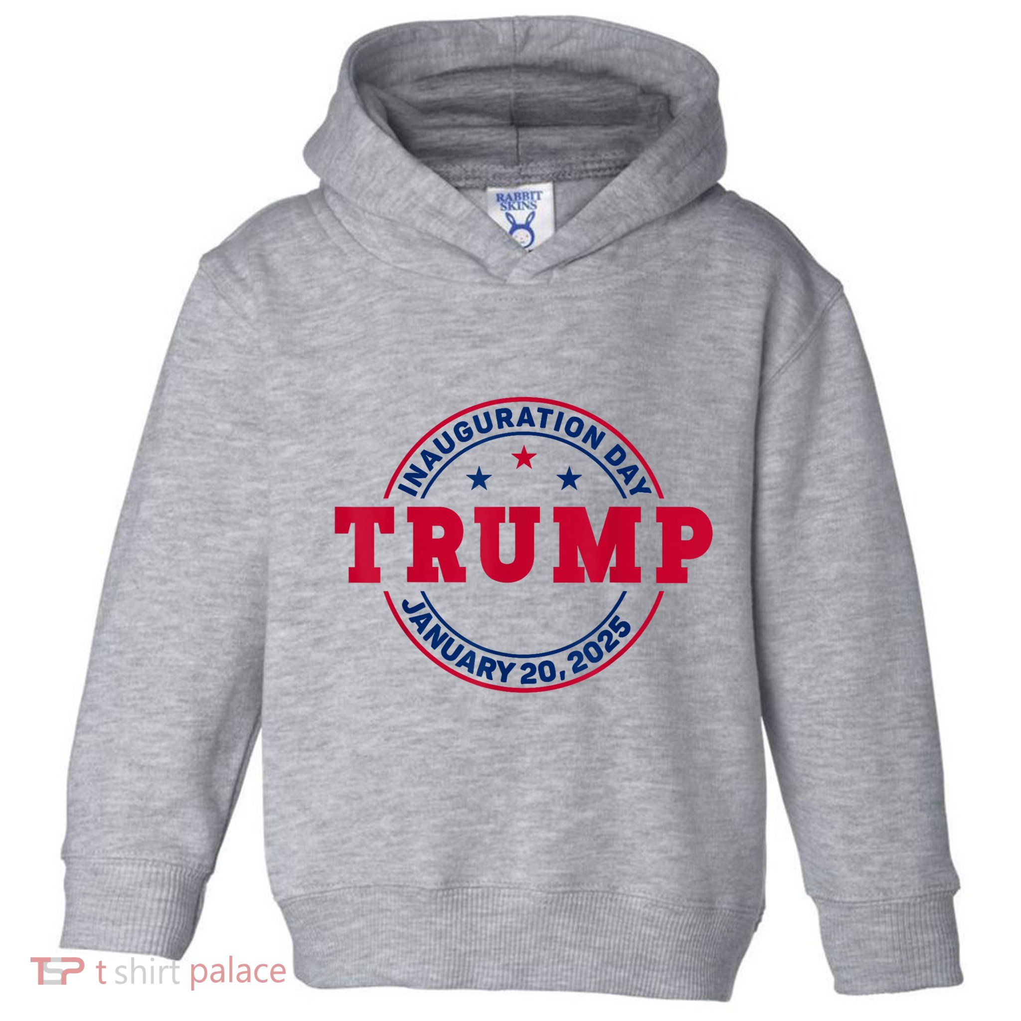 Donald Trump 47th President Inauguration 2025 Toddler Hoodie