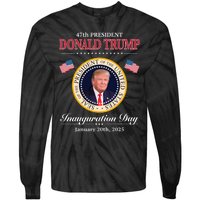 Donald Trump 47th President Inauguration 2025 Supporters Tie-Dye Long Sleeve Shirt