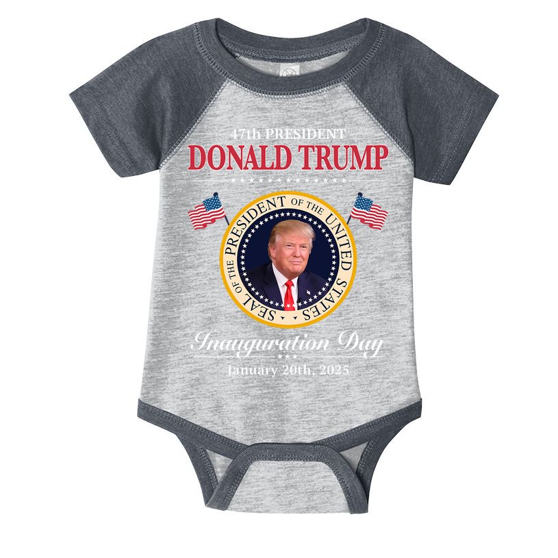 Donald Trump 47th President Inauguration 2025 Supporters Infant Baby Jersey Bodysuit