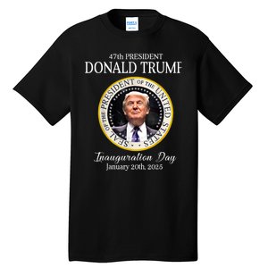 Donald Trump 47th President Inauguration 2025 Supporters Tall T-Shirt