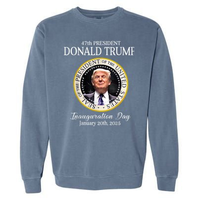 Donald Trump 47th President Inauguration 2025 Supporters Garment-Dyed Sweatshirt