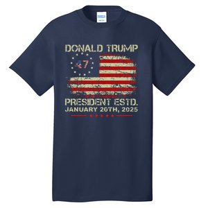 Donald Trump 47th President Inauguration 2025 Supporters Tall T-Shirt