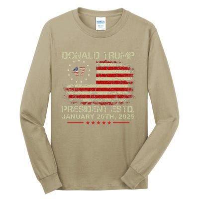 Donald Trump 47th President Inauguration 2025 Supporters Tall Long Sleeve T-Shirt