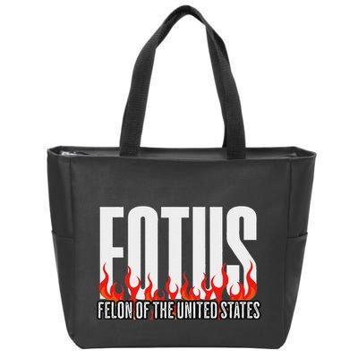 Donald Trump 47 Fotus Felon Of The United States Political Zip Tote Bag