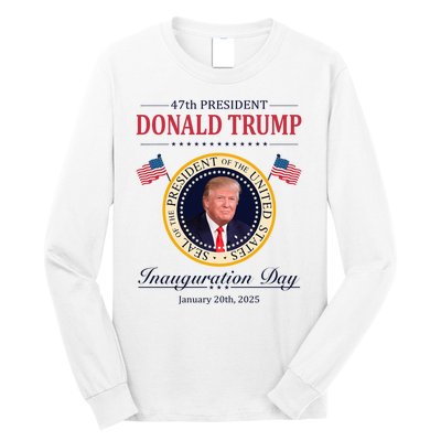 Donald Trump 4th President Inauguration Day Long Sleeve Shirt