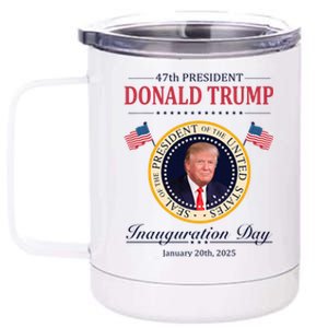 Donald Trump 4th President Inauguration Day 12 oz Stainless Steel Tumbler Cup