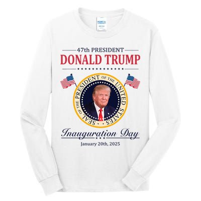 Donald Trump 4th President Inauguration Day Tall Long Sleeve T-Shirt