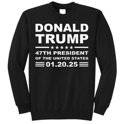 Donald Trump 47th President 2025 Inauguration Usa Patriotic Sweatshirt