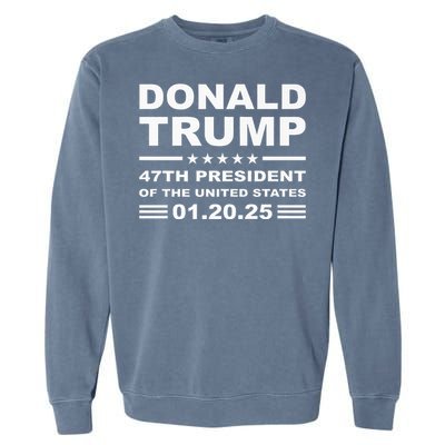 Donald Trump 47th President 2025 Inauguration Usa Patriotic Garment-Dyed Sweatshirt