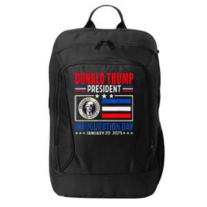 Donald Trump 47th President Inauguration Day January 20 2025 City Backpack