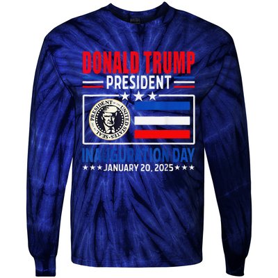 Donald Trump 47th President Inauguration Day January 20 2025 Tie-Dye Long Sleeve Shirt