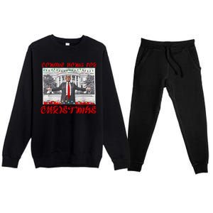 Donald Trump 47th President Of The United States Coming Home For Christmas Premium Crewneck Sweatsuit Set