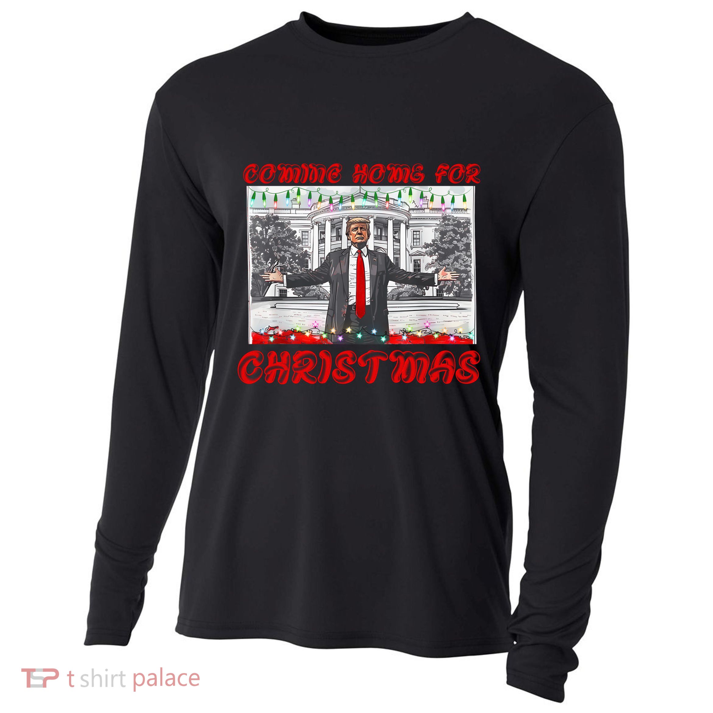 Donald Trump 47th President Of The United States Coming Home For Christmas Cooling Performance Long Sleeve Crew