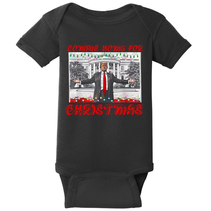 Donald Trump 47th President Of The United States Coming Home For Christmas Baby Bodysuit